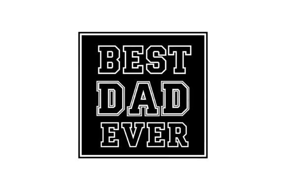Bold Varsity Best Dad Ever