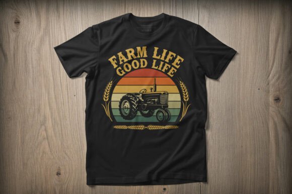 Farm Life Good Life Tractor T-Shirt