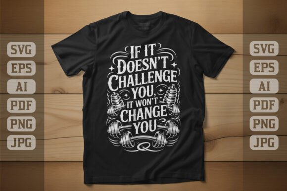 No Challenge, No Change.