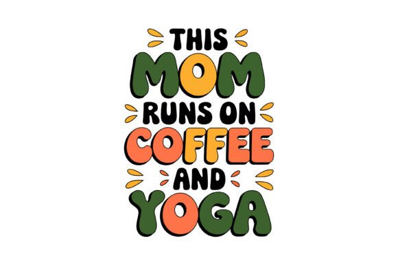 This Mom Coffee Yoga